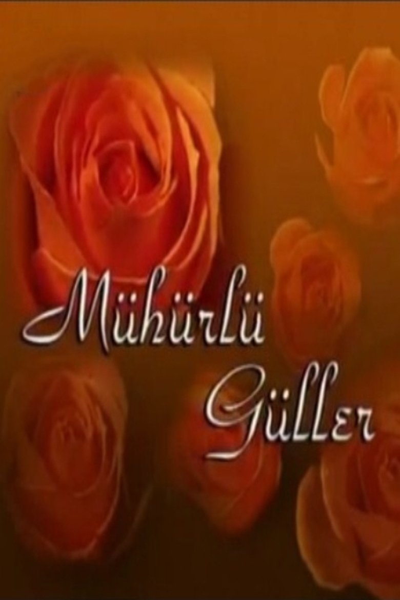 Mühürlü Güller Poster of Mühürlü Güller