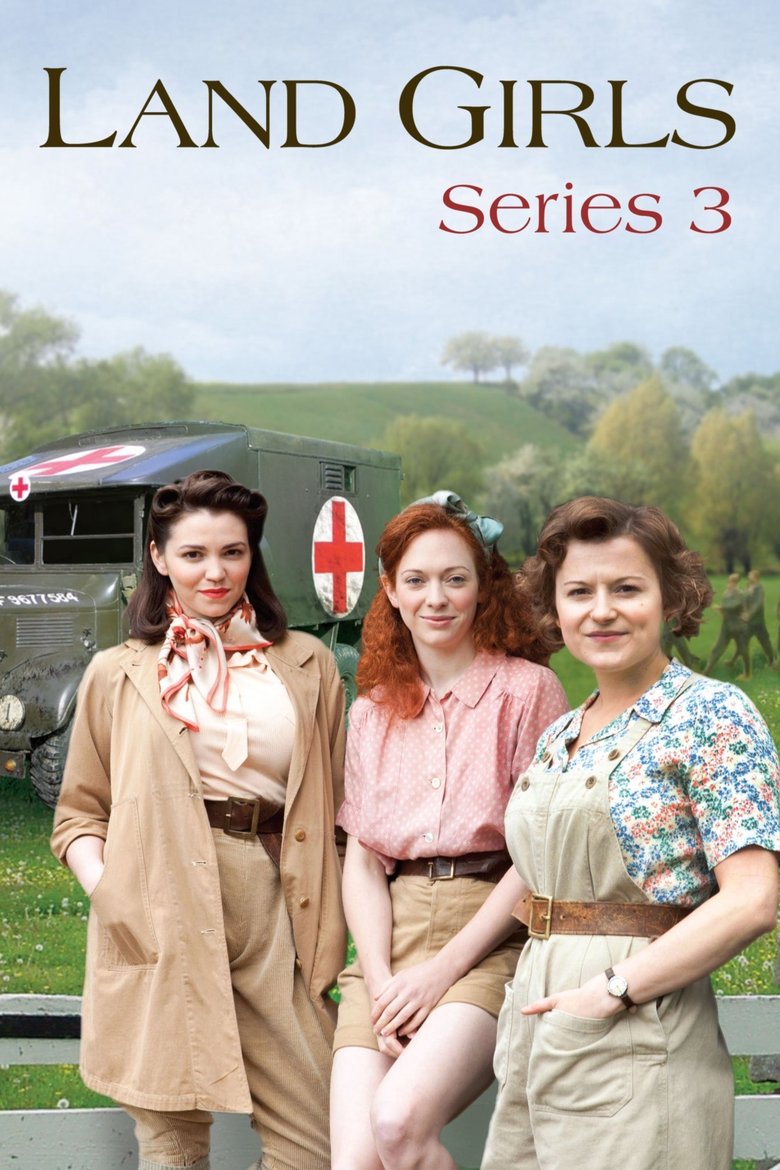 Episodes in Land Girls - Season 3 - Season 3 Poster of Episodes in Land Girls - Season 3 - Season 3