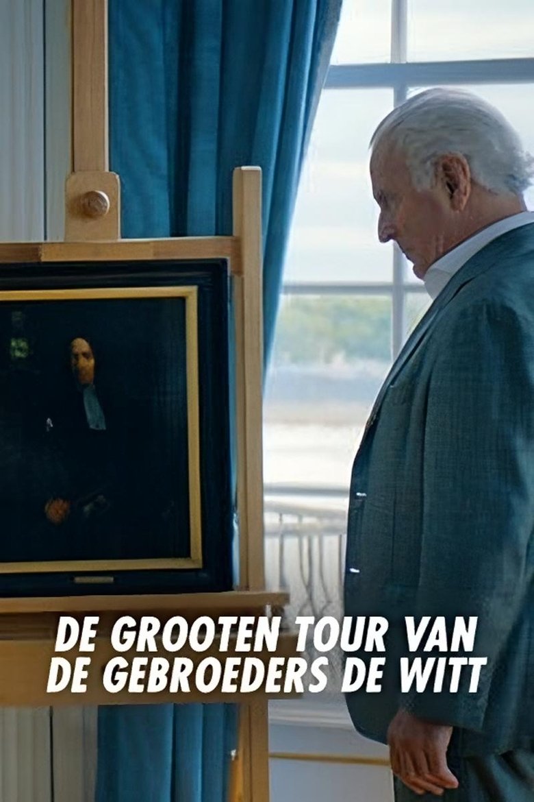 De Grooten Tour van de Gebroeders de Witt Poster of De Grooten Tour van de Gebroeders de Witt