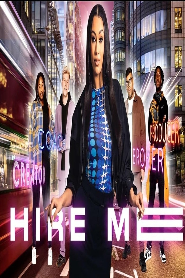 Hire Me: Competing For A Dream Job Poster of Hire Me: Competing For A Dream Job