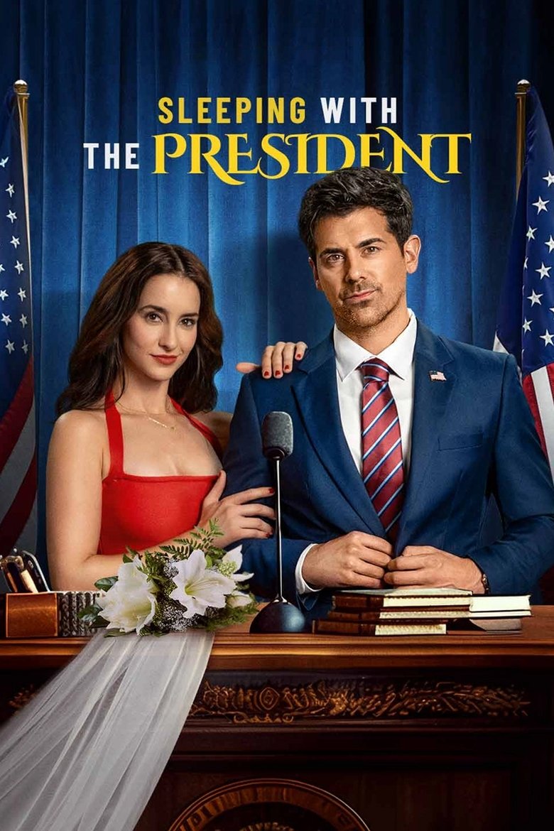 Sleeping with the President Poster of Sleeping with the President
