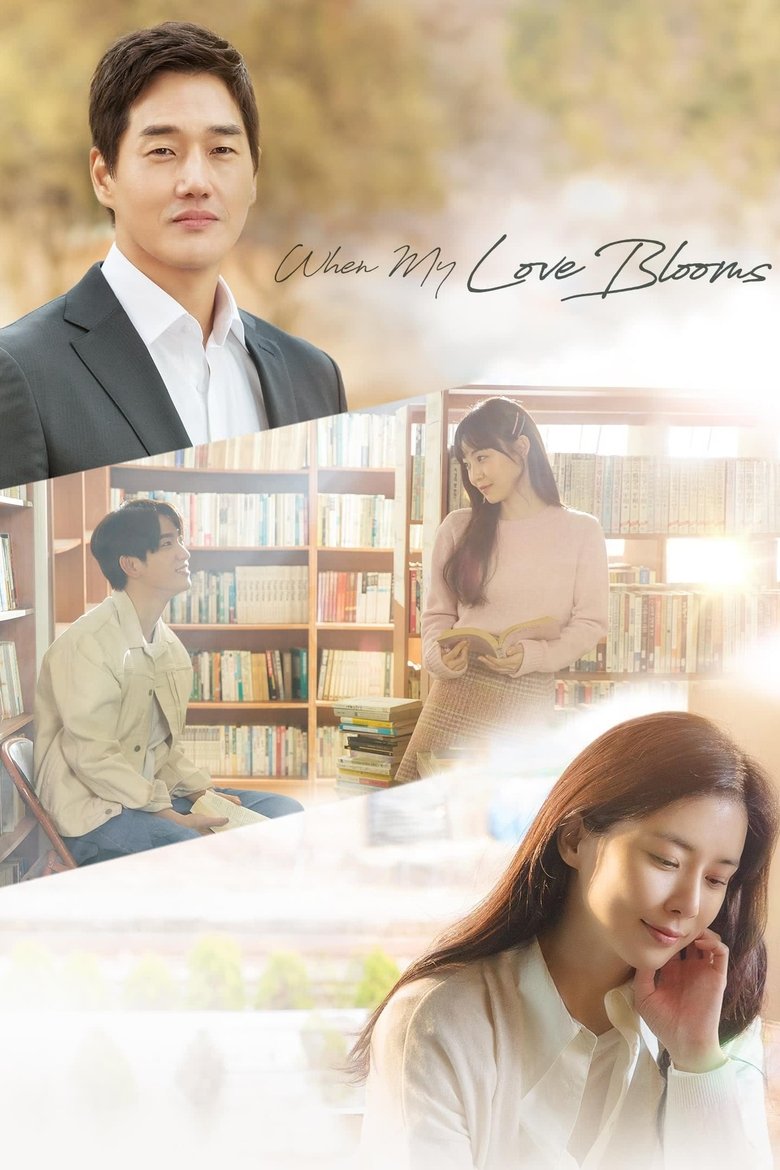 Episodes in When My Love Blooms - Season 1 - Season 1 Poster of Episodes in When My Love Blooms - Season 1 - Season 1