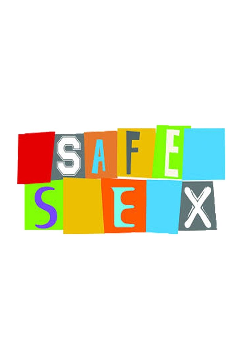 Safe Sex Poster of Safe Sex