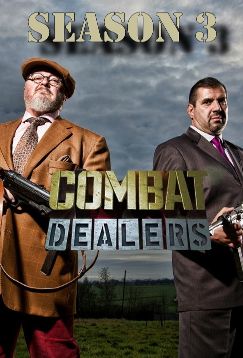 Episodes in Combat Dealers - Season 3 - Season 3 Poster of Episodes in Combat Dealers - Season 3 - Season 3
