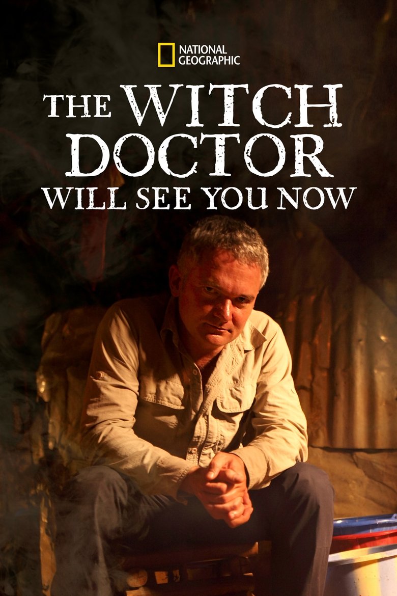 The Witch Doctor Will See You Now Poster of The Witch Doctor Will See You Now