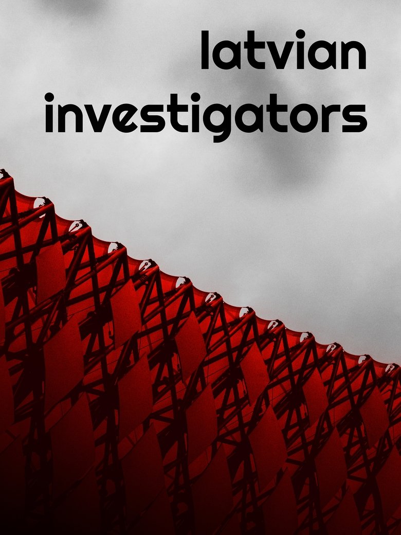 Latvian Investigators Poster of Latvian Investigators