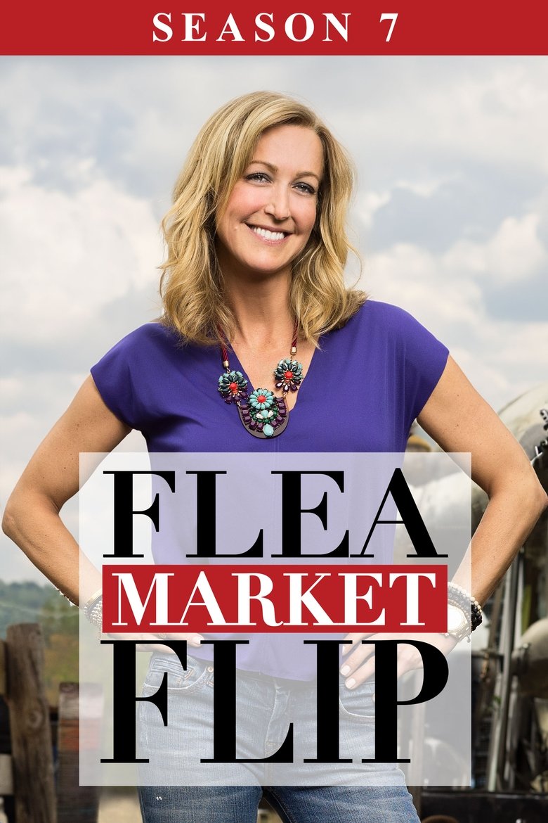Episodes in Flea Market Flip - Season 7 - Season 7 Poster of Episodes in Flea Market Flip - Season 7 - Season 7