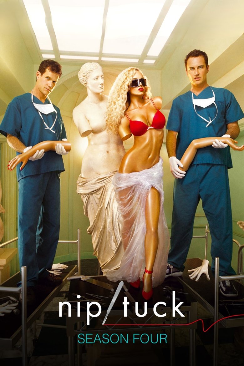 Episodes in Nip Tuck - Season 4 - Season 4 Poster of Episodes in Nip Tuck - Season 4 - Season 4