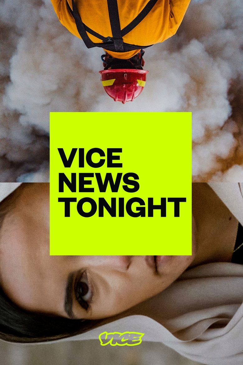 Cast and Crew in VICE News Tonight - Wednesday, November 2, 2022 (Season 6 - Episode 61) - Wednesday, November 2, 2022 Poster of Cast and Crew in VICE News Tonight - Wednesday, November 2, 2022 (Season 6 - Episode 61) - Wednesday, November 2, 2022