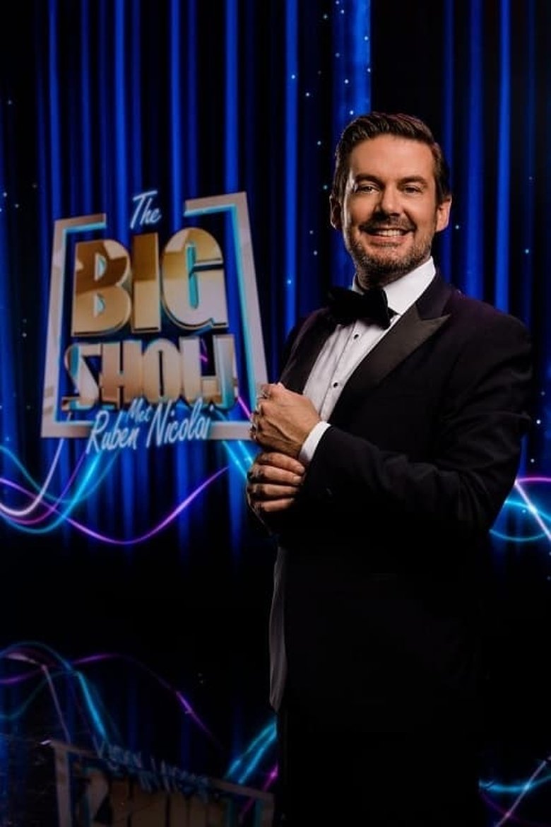 Episodes in The Big Show Met Ruben Nicolai - Season 1 - Season 1 Poster of Episodes in The Big Show Met Ruben Nicolai - Season 1 - Season 1