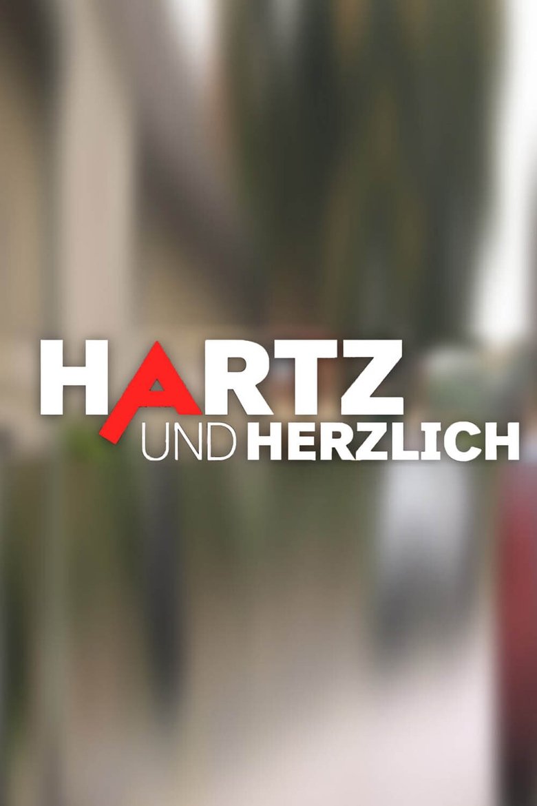 Hartz und herzlich-Tag für Tag Poster of Hartz und herzlich-Tag für Tag