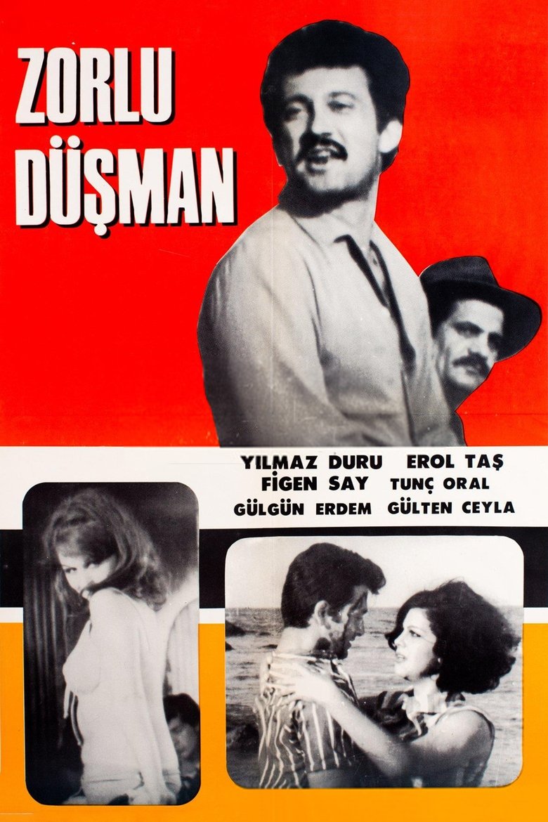 Zorlu Düşman Poster of Zorlu Düşman
