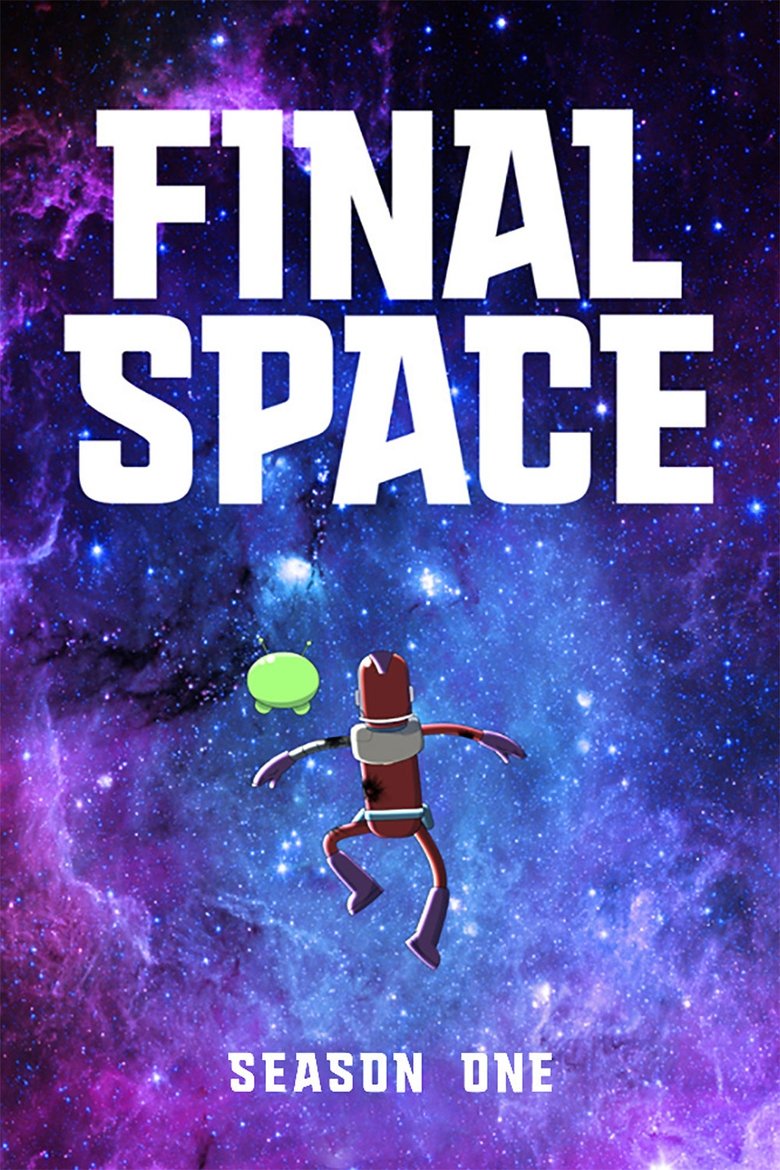 Cast and Crew in Final Space - Chapter Nine (Season 1 - Episode 9) - Chapter Nine Poster of Cast and Crew in Final Space - Chapter Nine (Season 1 - Episode 9) - Chapter Nine