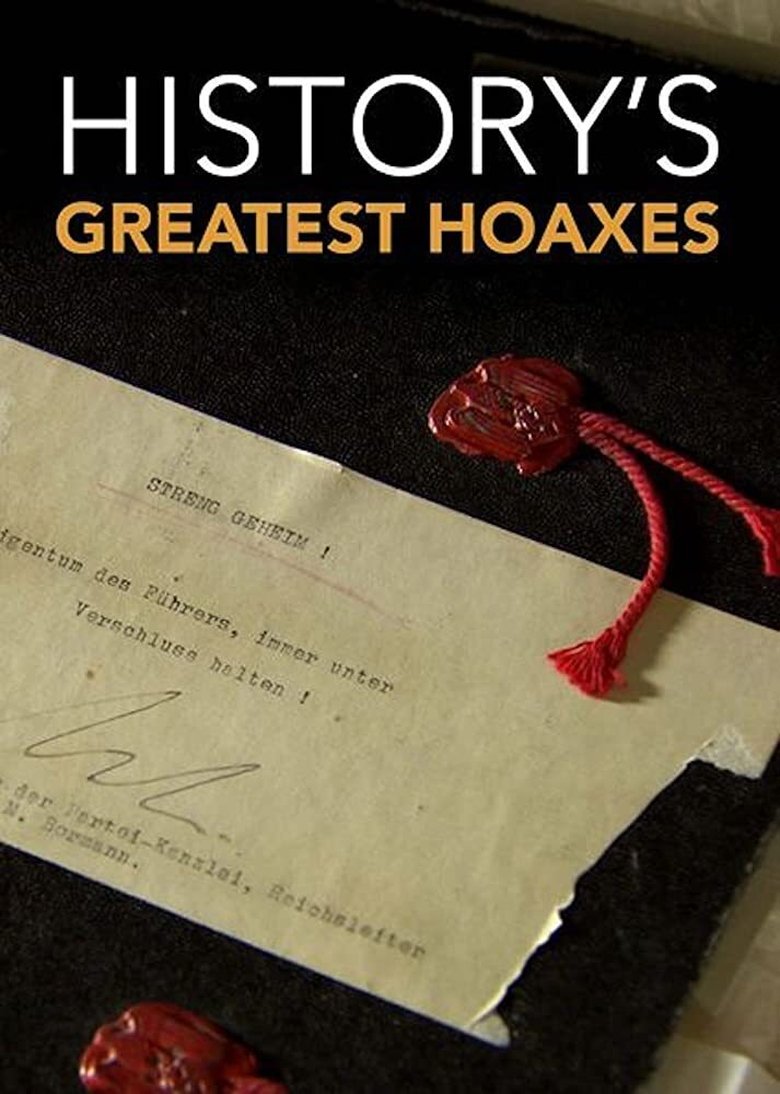 History's Greatest Hoaxes Poster of History's Greatest Hoaxes