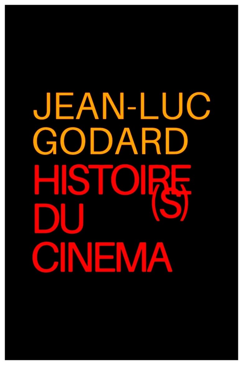 Histoire(s) du cinéma Poster of Histoire(s) du cinéma