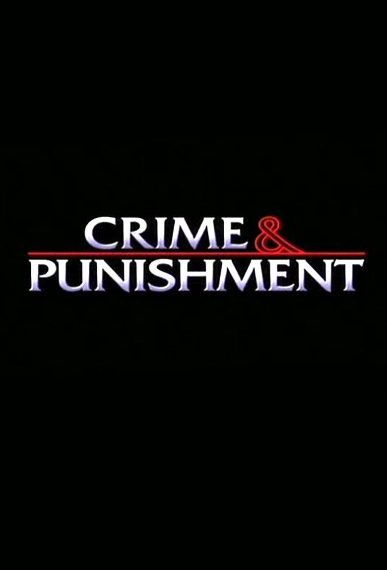 Crime & Punishment Poster of Crime & Punishment