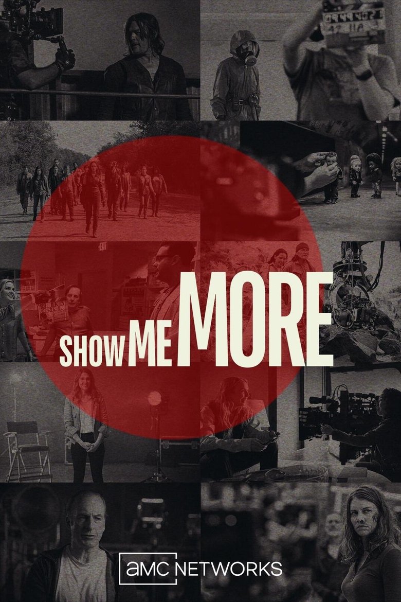 Cast and Crew in Show Me More - Inside The Walking Dead Season 11 (Part 3) (Season 1 - Episode 10) - Inside The Walking Dead Season 11 (Part 3) Poster of Cast and Crew in Show Me More - Inside The Walking Dead Season 11 (Part 3) (Season 1 - Episode 10) - Inside The Walking Dead Season 11 (Part 3)