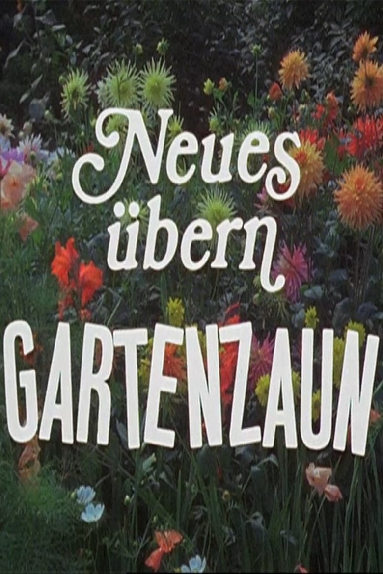 Episodes in Geschichten übern Gartenzaun - Später Frühling - Später Frühling Poster of Episodes in Geschichten übern Gartenzaun - Später Frühling - Später Frühling