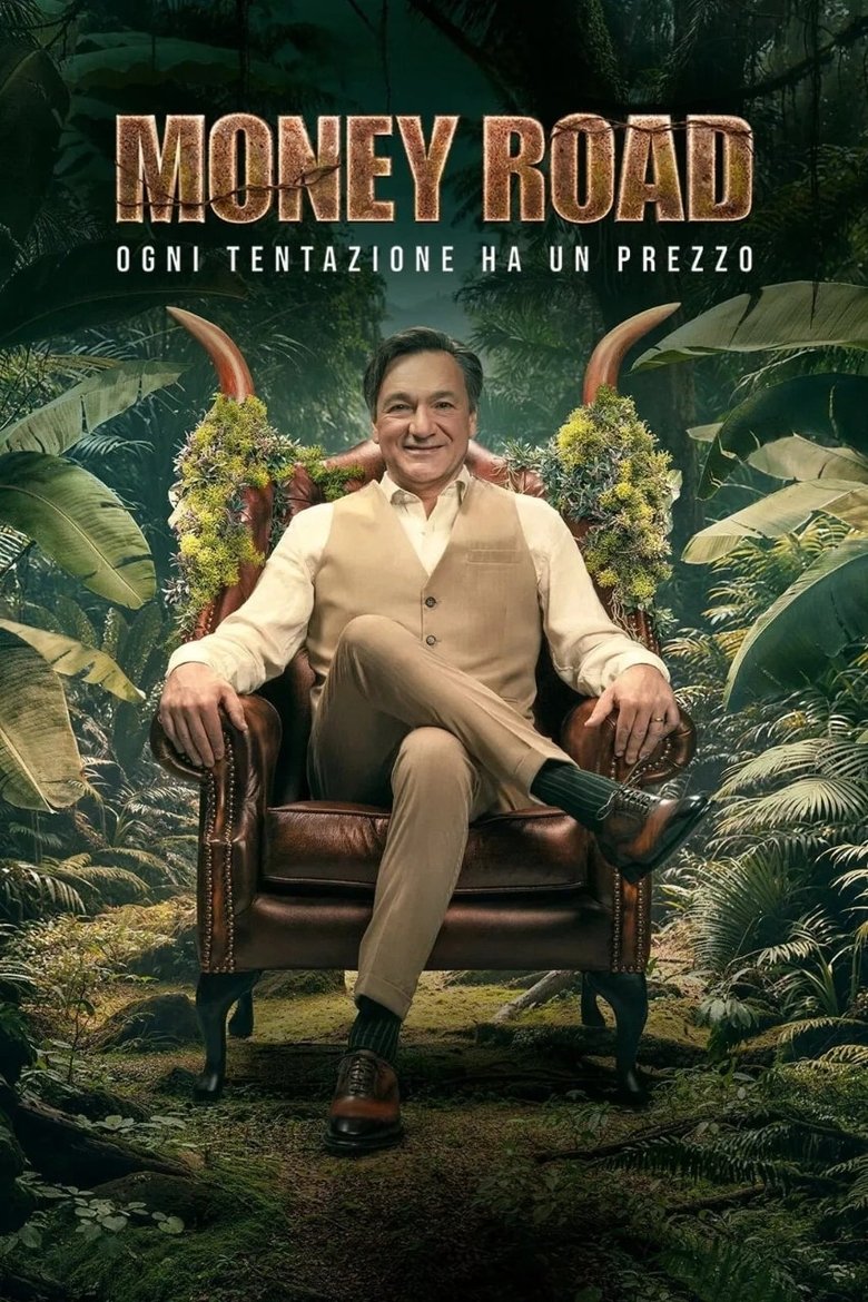Money Road - Ogni tentazione ha un prezzo Poster of Money Road - Ogni tentazione ha un prezzo