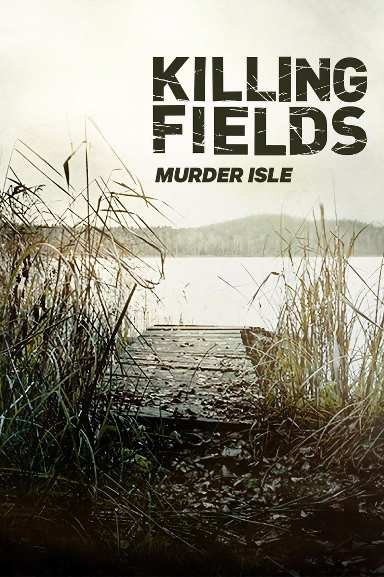 Episodes in Killing Fields - Season 3 - Season 3 Poster of Episodes in Killing Fields - Season 3 - Season 3
