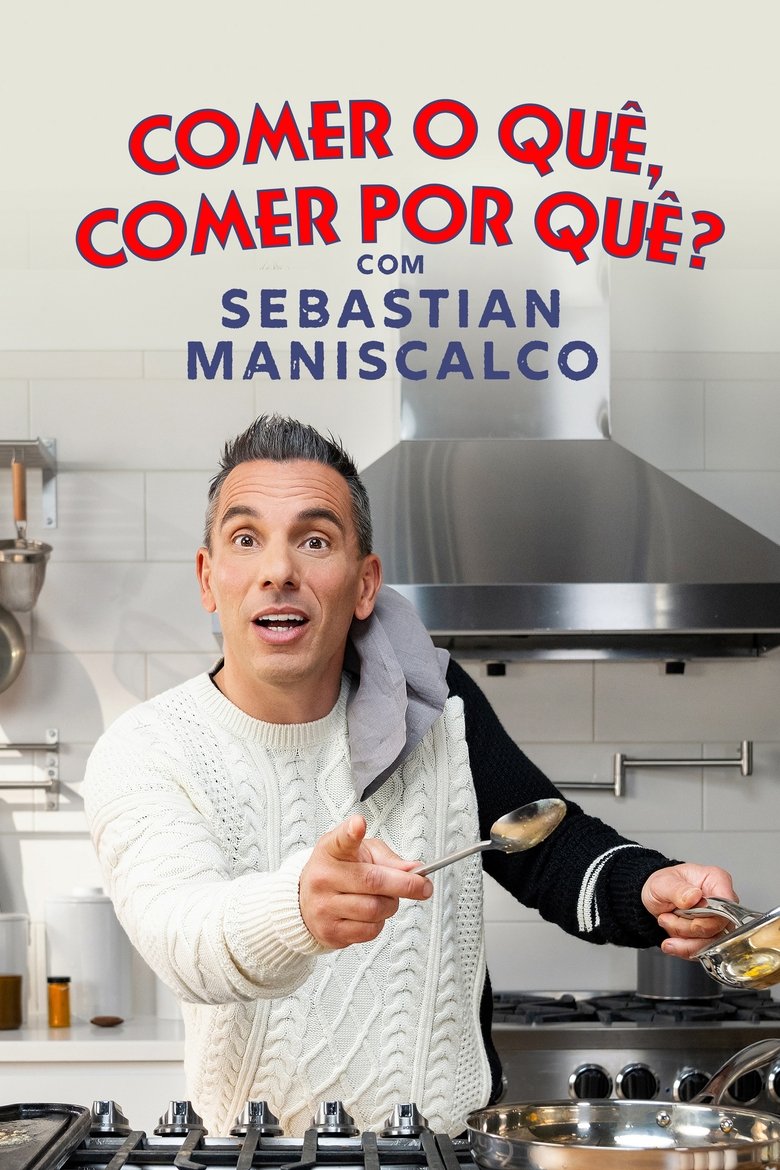 Episodes in Well Done With Sebastian Maniscalco - Season 1 - Season 1 Poster of Episodes in Well Done With Sebastian Maniscalco - Season 1 - Season 1
