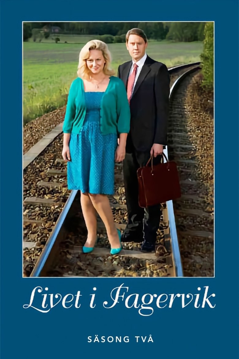 Episodes in Livet I Fagervik - Season 2 - Season 2 Poster of Episodes in Livet I Fagervik - Season 2 - Season 2
