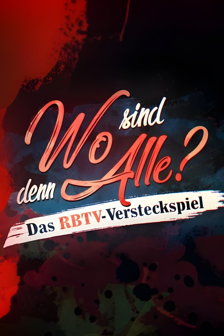 Wo sind denn alle? Poster of Wo sind denn alle?