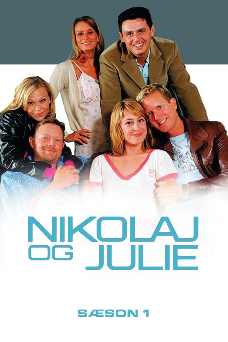 Episodes in Nikolaj And Julie - Season 1 - Season 1 Poster of Episodes in Nikolaj And Julie - Season 1 - Season 1