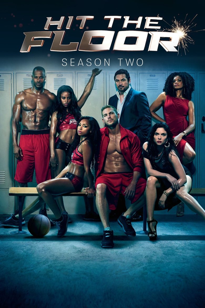 Cast and Crew in Hit The Floor - Winner Takes All (Season 2 - Episode 12) - Winner Takes All Poster of Cast and Crew in Hit The Floor - Winner Takes All (Season 2 - Episode 12) - Winner Takes All