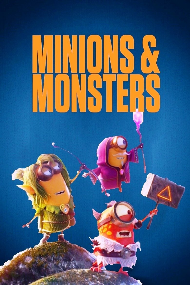 Minions & Monsters Poster of Minions & Monsters