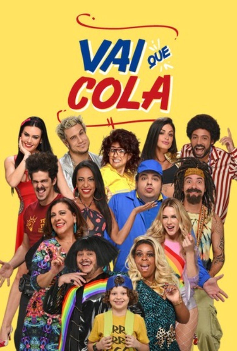 Episodes in Vai Que Cola - Season 5 - Season 5 Poster of Episodes in Vai Que Cola - Season 5 - Season 5