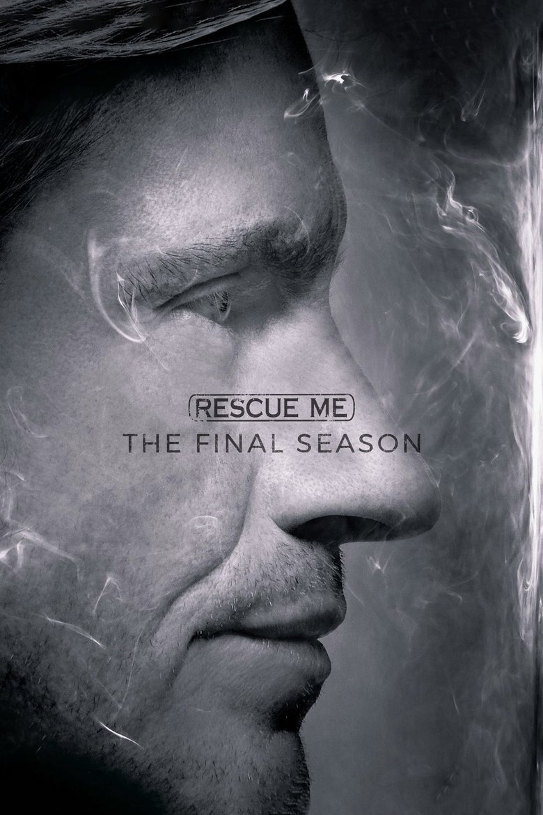 Episodes in Rescue Me - Season 7 - Season 7 Poster of Episodes in Rescue Me - Season 7 - Season 7