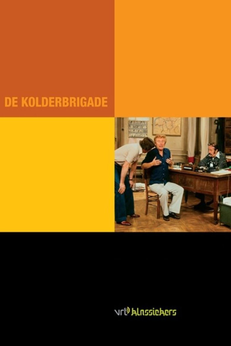Episodes in De Kolderbrigade - Season 1 - Season 1 Poster of Episodes in De Kolderbrigade - Season 1 - Season 1