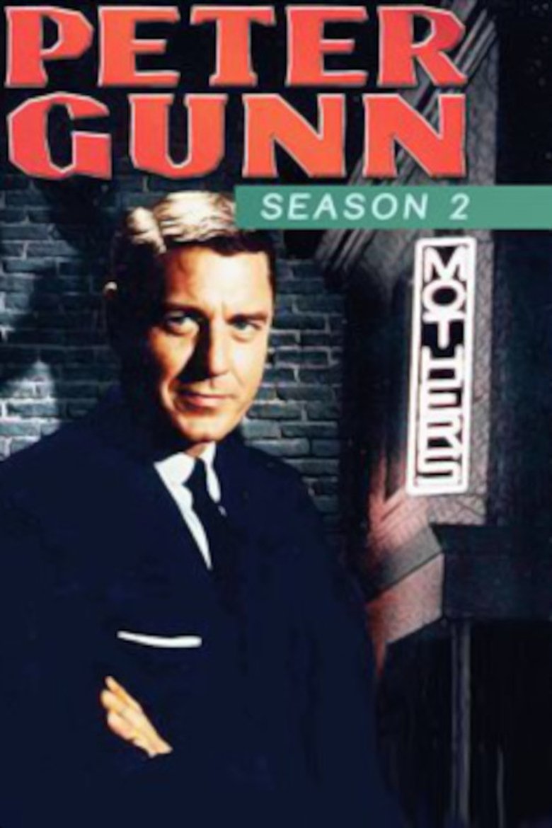 Episodes in Peter Gunn - Season 2 - Season 2 Poster of Episodes in Peter Gunn - Season 2 - Season 2