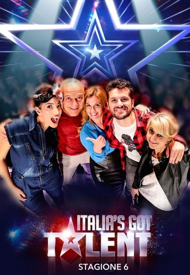 Episodes in Italia's Got Talent - Season 6 - Season 6 Poster of Episodes in Italia's Got Talent - Season 6 - Season 6