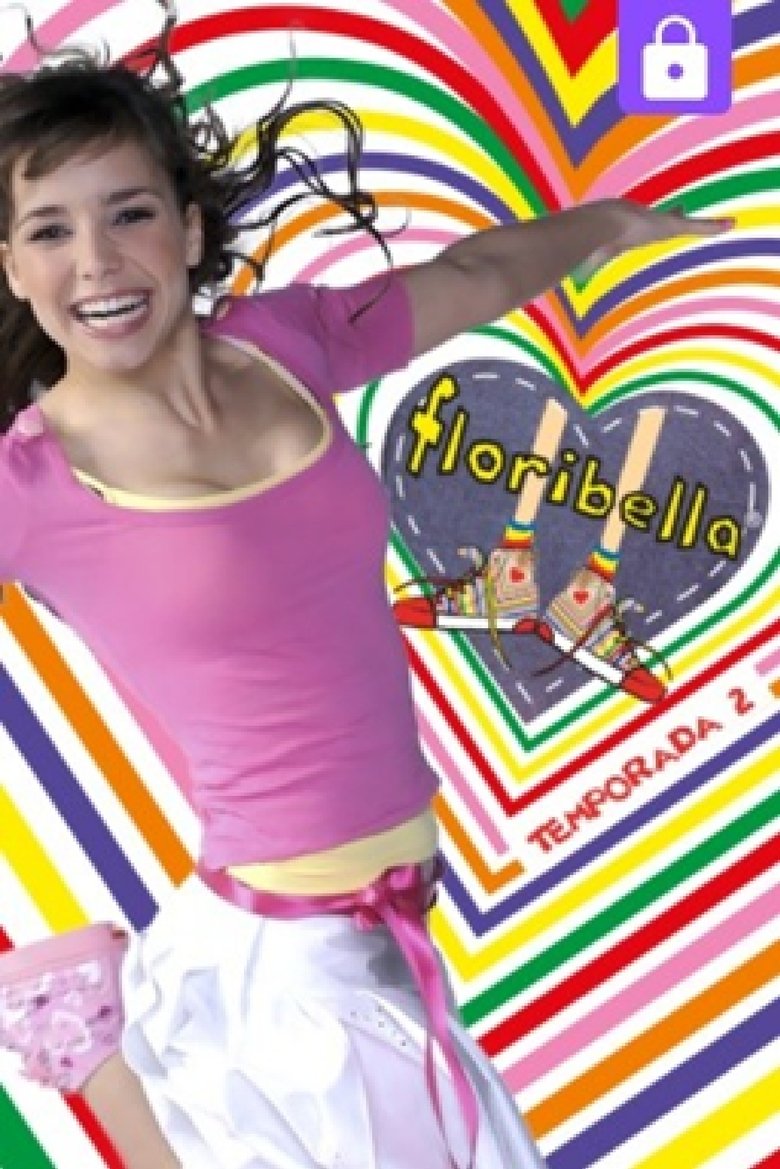 Episodes in Floribella - Season 2 - Season 2 Poster of Episodes in Floribella - Season 2 - Season 2