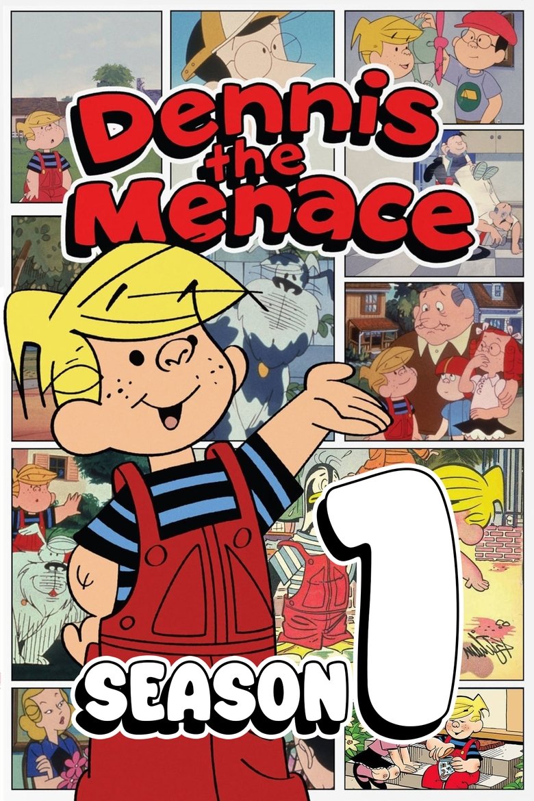 Episodes in Dennis The Menace - Season 1 - Season 1 Poster of Episodes in Dennis The Menace - Season 1 - Season 1