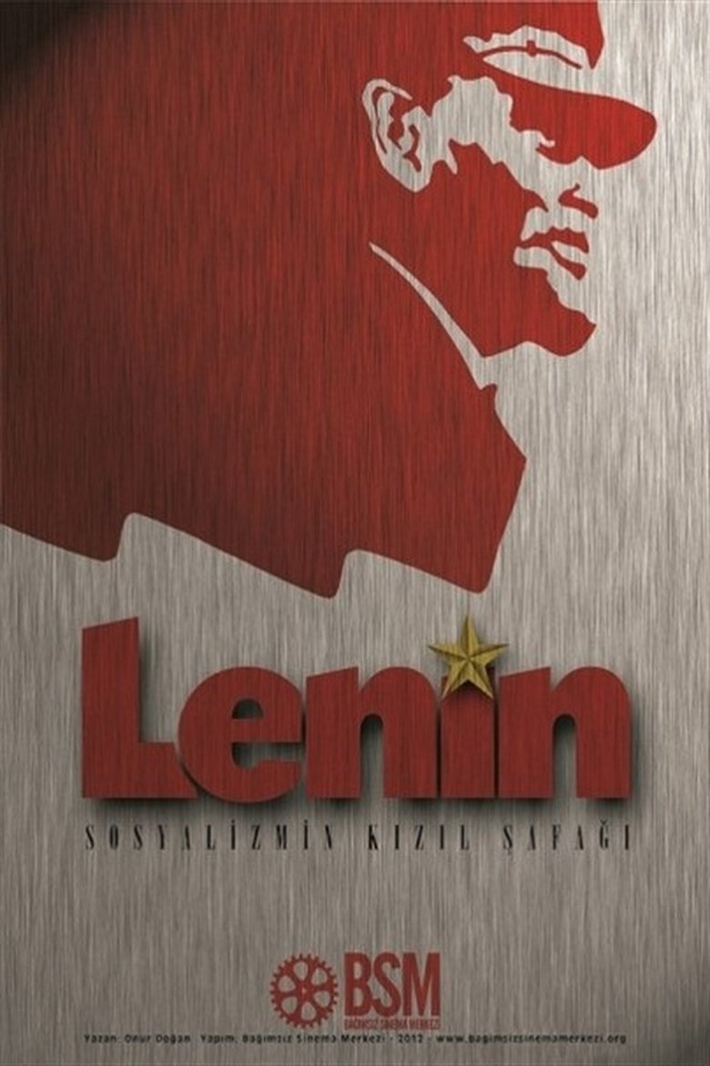 Lenin: Sosyalizmin Kızıl Şafağı Poster of Lenin: Sosyalizmin Kızıl Şafağı