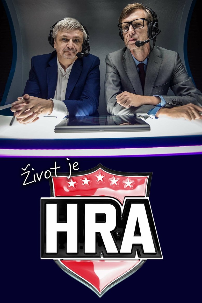Episodes in Život Je Hra - Season 1 - Season 1 Poster of Episodes in Život Je Hra - Season 1 - Season 1