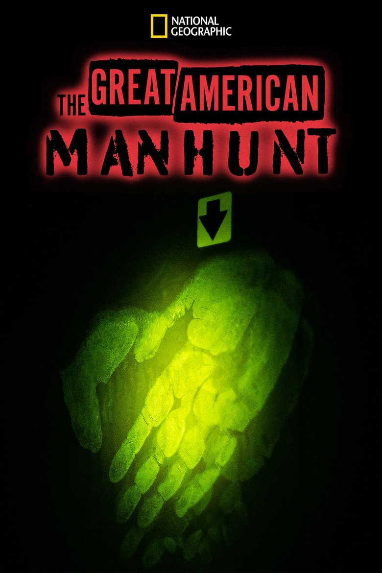 The Great American Manhunt Poster of The Great American Manhunt