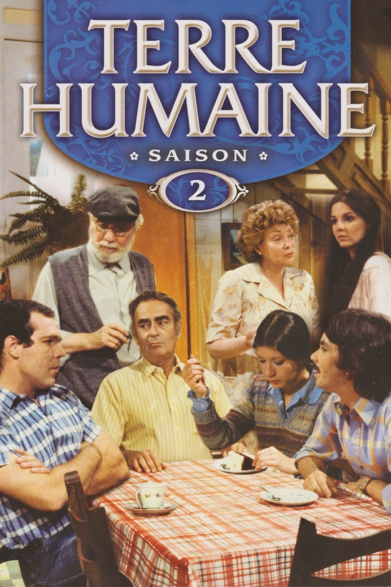 Episodes in Terre Humaine - Season 2 - Season 2 Poster of Episodes in Terre Humaine - Season 2 - Season 2