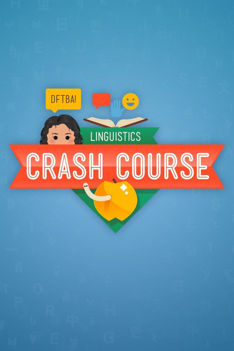 Crash Course Linguistics Poster of Crash Course Linguistics