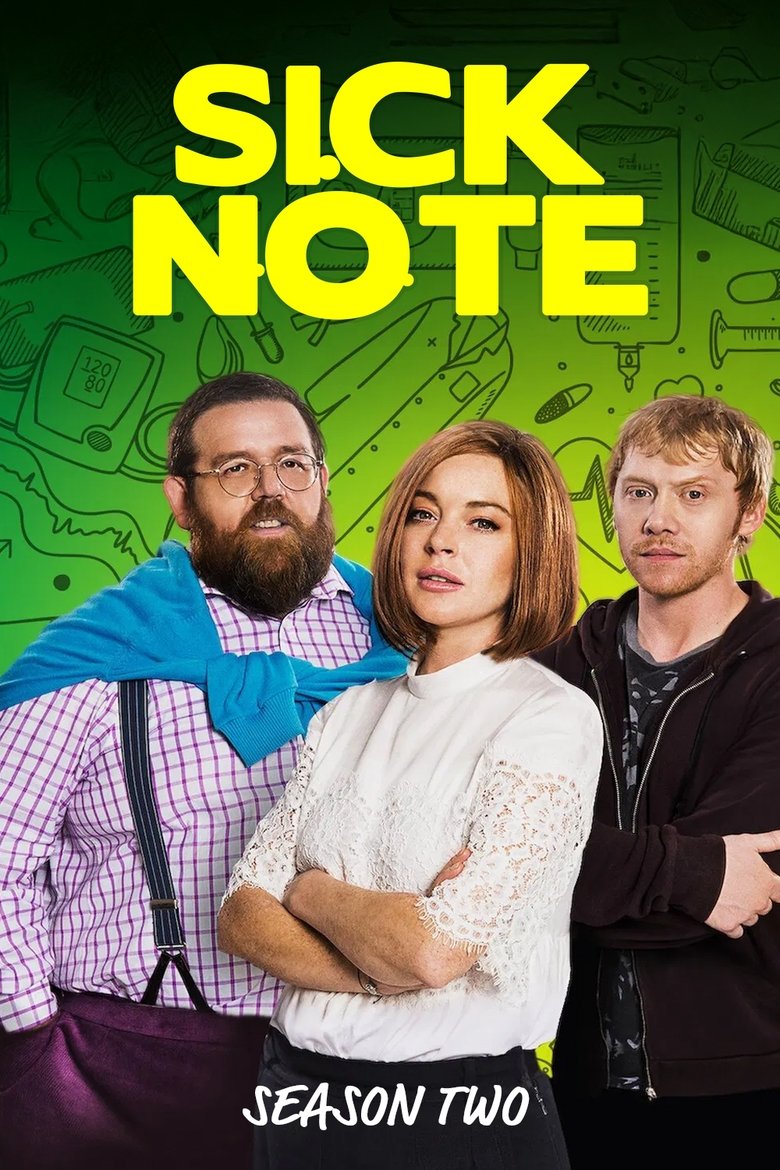 Episodes in Sick Note - Season 2 - Season 2 Poster of Episodes in Sick Note - Season 2 - Season 2