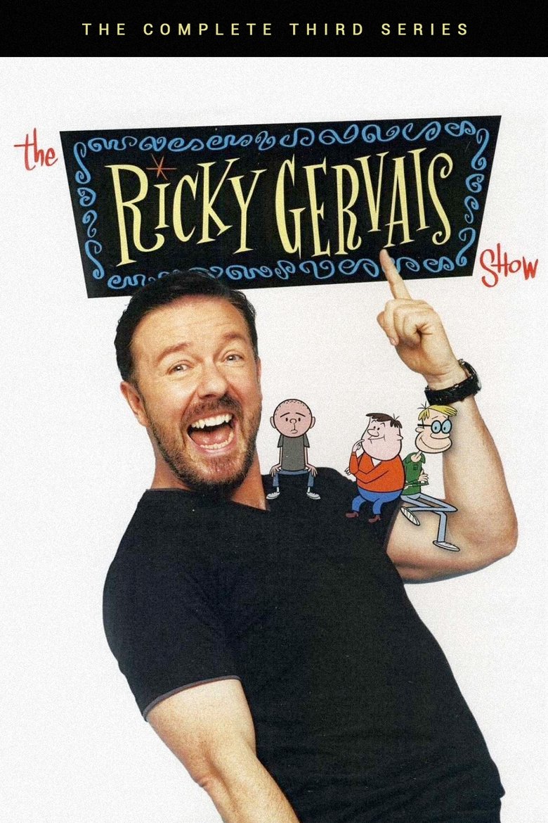 Episodes in The Ricky Gervais Show - Season 3 - Season 3 Poster of Episodes in The Ricky Gervais Show - Season 3 - Season 3