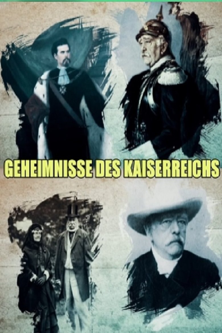 Geheimnisse des Kaiserreichs Poster of Geheimnisse des Kaiserreichs