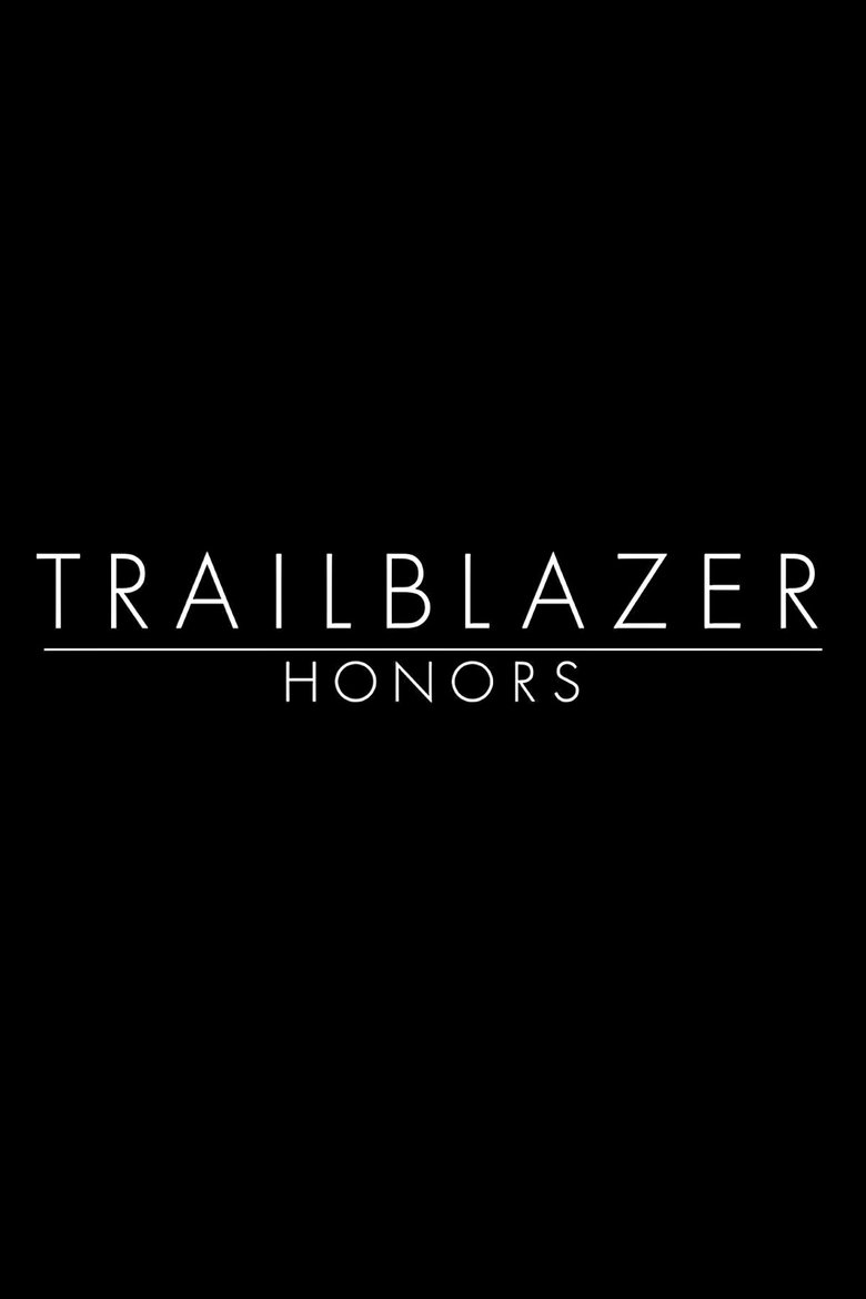 Trailblazer Honors Poster of Trailblazer Honors