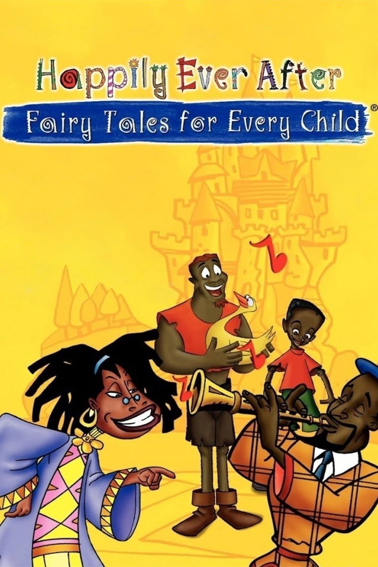 Happily Ever After: Fairy Tales for Every Child Poster of Happily Ever After: Fairy Tales for Every Child