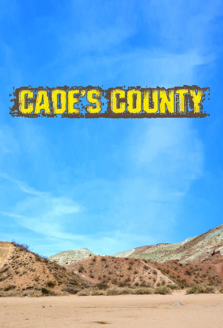 Episodes in Cade's County - Season 1 - Season 1 Poster of Episodes in Cade's County - Season 1 - Season 1