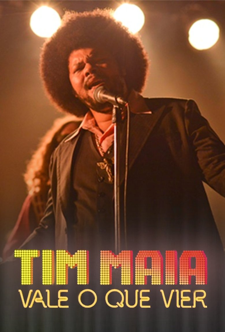 Tim Maia: Vale o Que Vier Poster of Tim Maia: Vale o Que Vier