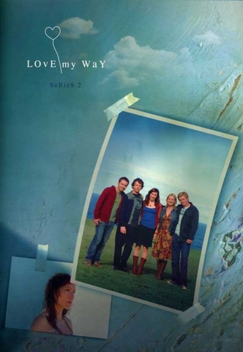 Episodes in Love My Way - Season 2 - Season 2 Poster of Episodes in Love My Way - Season 2 - Season 2